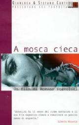 Locandina di A mosca cieca