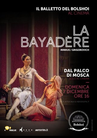 Locandina di Il balletto del Bolshoi - La Bayadère