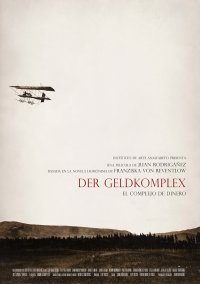 Locandina di El complejo de dinero