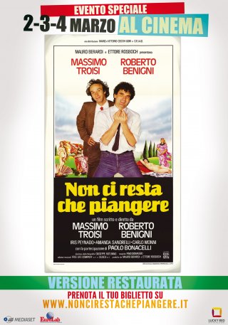Non ci resta che piangere - manifesto dell'uscita evento