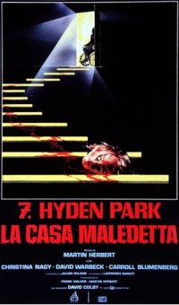 Locandina di 7, Hyden Park: la casa maledetta