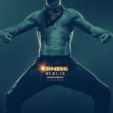 Magic Mike XXL: il poster del film con protagonista Channing Tatum