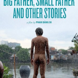 Locandina di Big Father, Small Father and Other Stories