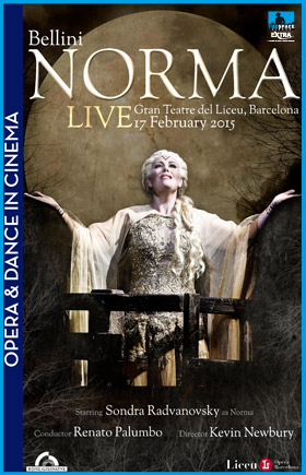 Locandina di Opera & Dance in Cinema Live - Norma