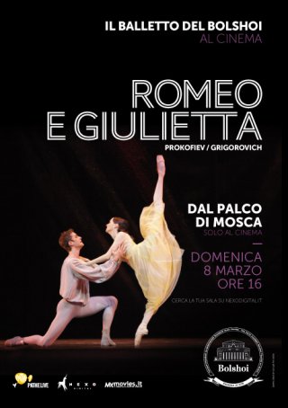 Locandina di Il balletto del Bolshoi - Romeo e Giulietta