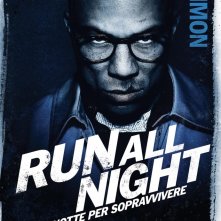 Run All Night - Una notte per sopravvivere: il character poster italiano di Common
