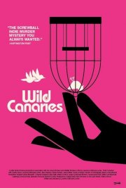 Locandina di Wild Canaries 