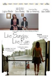 Locandina di Like Sunday, Like Rain