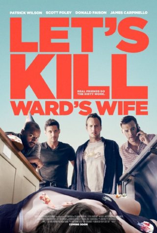 Locandina di Let's Kill Ward's Wife