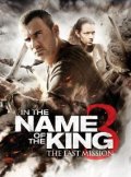 Locandina di In the Name of the King 3 - L'ultima missione