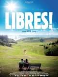 Locandina di Libres!