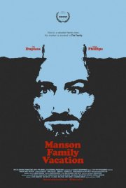 Locandina di Manson Family Vacation 