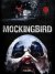 Mockingbird - In diretta dall'inferno