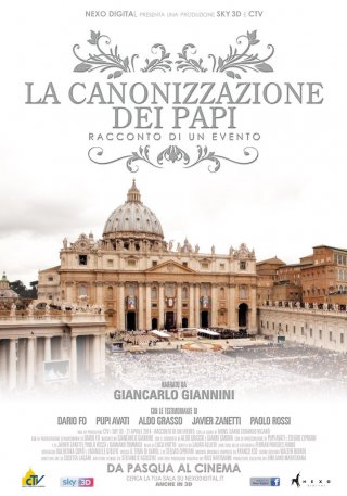 Locandina di La canonizzazione dei Papi - Racconto di un evento