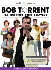 Bob Torrent: la locandina della serie