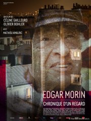 Locandina di Edgar Morin, chronique d'un regard