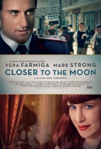 Locandina di Closer to the Moon
