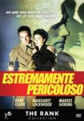 Locandina di Estremamente pericoloso