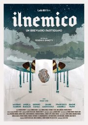 Locandina di Il nemico - Un breviario partigiano