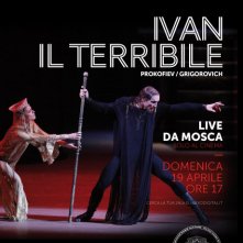 Locandina di Il Balletto del Bolshoi - Ivan il terribile