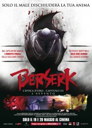 Locandina di Berserk L'epoca d'oro - Capitolo III: L'Avvento