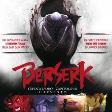 Locandina di Berserk L'epoca d'oro - Capitolo III: L'Avvento