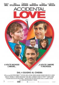 Locandina di Accidental Love