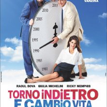 Locandina di Torno indietro e cambio vita