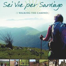 Locandina di Sei vie per Santiago