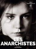 Locandina di Les anarchistes