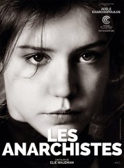 Locandina di Les anarchistes