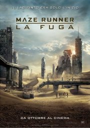 Locandina di The Maze Runner: La Fuga