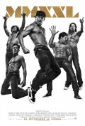 Locandina di Magic Mike XXL