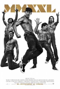 Locandina di Magic Mike XXL