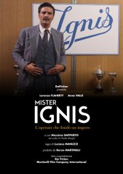 Locandina di Mister Ignis - L'operaio che fondò un impero