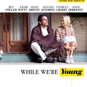 Locandina di While We're Young