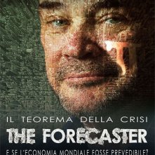 Locandina di Il teorema della crisi - The Forecaster