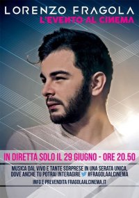 Locandina di Lorenzo Fragola - L'evento al cinema