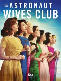 Locandina di The Astronaut Wives Club