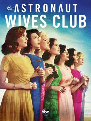 The Astronaut Wives Club: la locandina della serie