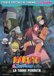 Locandina di Naruto Shippuden - Il film: La torre perduta