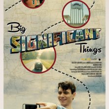 Big Significant Things: la nuova locandina