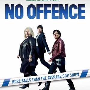 No Offence: la locandina della serie
