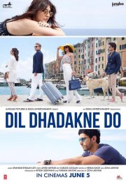 Locandina di Dil Dhadakne Do