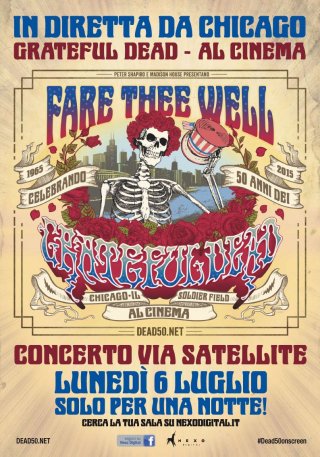 Locandina di Grateful Dead - Fare Thee Well Live