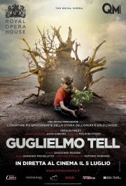 Locandina di Royal Opera House: Guglielmo Tell