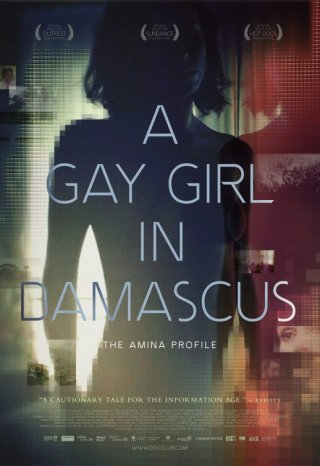 Locandina di A Gay Girl in Damascus: The Amina Profile