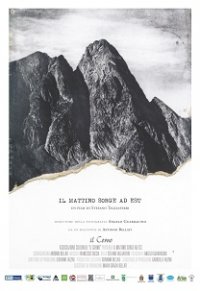 Locandina di Il mattino sorge ad est