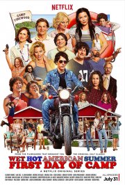 Wet Hot American Summer: First Day of Camp -  Un poster della serie di Netflix