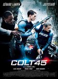 Locandina di Colt 45